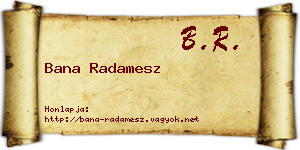 Bana Radamesz névjegykártya